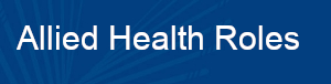 Allied Health Roles Allied Health Roles